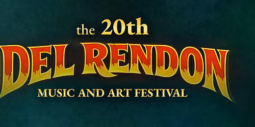 The Del Rendon Music and Art Festival