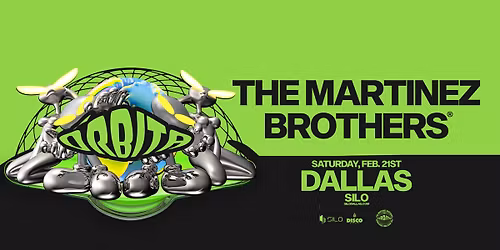The Martinez Brothers - SILO - Dallas - 02.21.26
