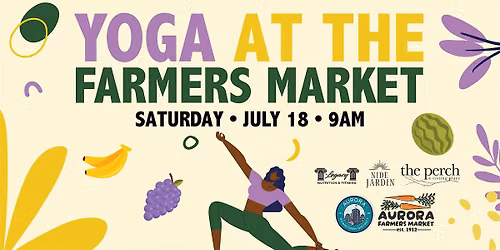 Yoga at the Farmers Market!