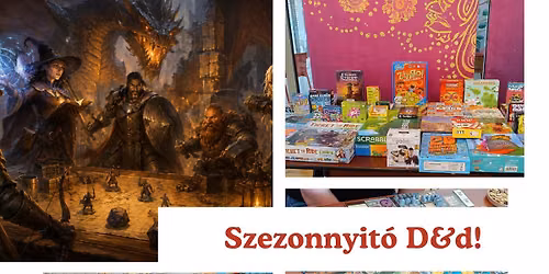 Nyergesi T\u00e1rsasklub: Szezonnyit\u00f3 D&D