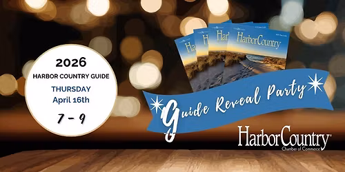 2026 Harbor Country Guide Reveal Member Exclusive Party