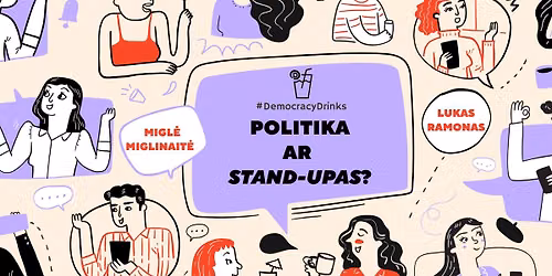 #DemocracyDrinks: Politika ar stand-upas?