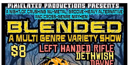 Blended! Variety Show @ The Mel