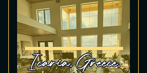 The Long Table Dinner Series - Third Stop Icaria Greece