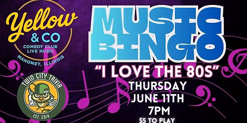 80s Music Bingo by Twin City Trivia @ Yellow & Co.