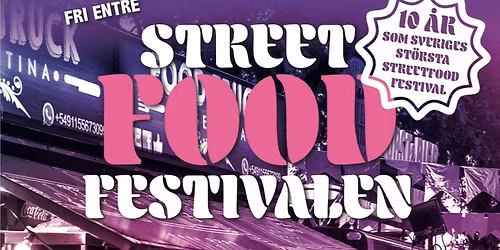 Streetfoodfestivalen Stockholm
