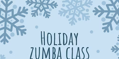 Holiday Zumba Class