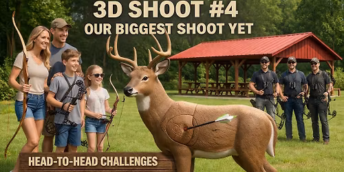 Jefferson County Bowmen \u2013 3D Shoot #4 (Our Biggest Shoot Yet)