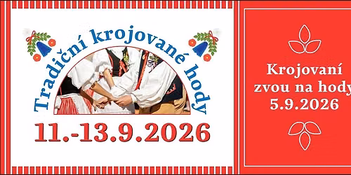 Tradi\u010dn\u00ed krojovan\u00e9 hody 2026