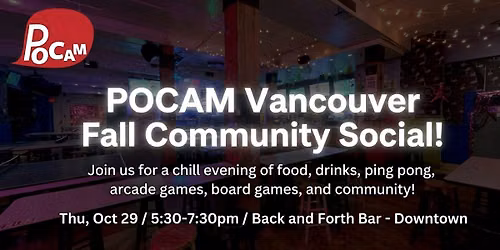 POCAM Vancouver - Fall Community Social!