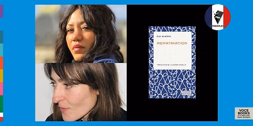 \u00c8VE GUERRA & CLODAGH KINSELLA: REPATRIRIATION