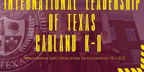 ILTexas Garland K-8 Campus Tours - Free Public Charter School