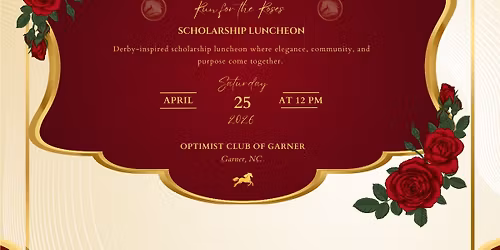Run for the Roses: Scholarship Luncheon