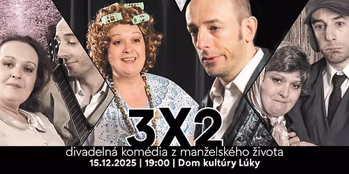 KOM\u00c9DIA "3x2"