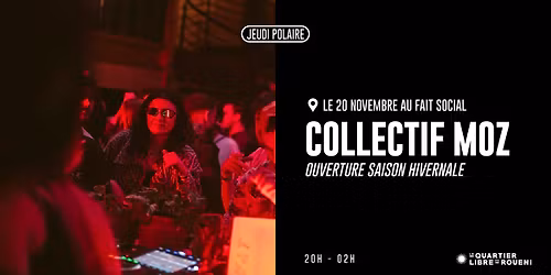 JEUDI POLAIRE LE RETOUR - COLLECTIF MOZ