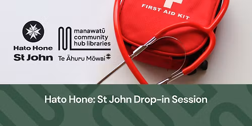 Hato Hone: St John Free Drop-In Session