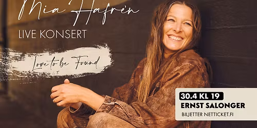 Mia Hafr\u00e9n - Love to be Found