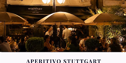 Aperitivo Stuttgart