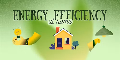 Home Energy Savings Workshop