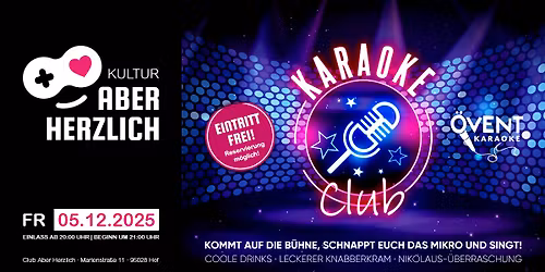 Karaoke Club - Bei uns wird jeder zum Star! \u2013 Powered by \u00d6-vent Karaoke \u2013 Eintritt frei!
