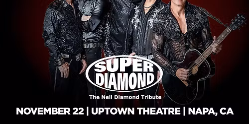 Super Diamond - The Neil Diamond Tribute