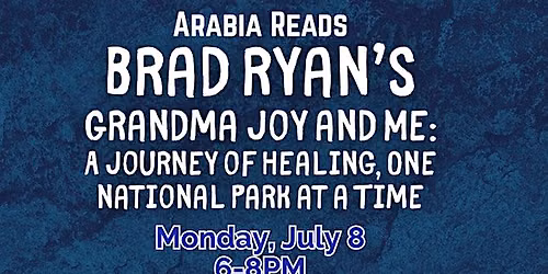 Arabia Reads: Grandma Joy And Me With Brad Ryan