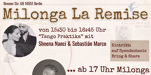 \ud83c\udf1f Milonga La Remise \ud83c\udf1f