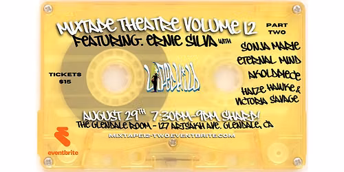 *Mixtape Theatre Volume 12 - ONE YEAR ANNIVERSARY!! - PART TWO