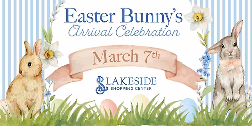 Easter Bunny's Arrival Celebration 2026