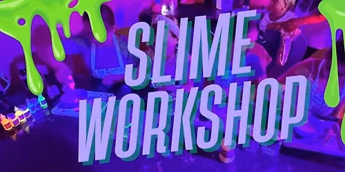 Neon Slime workshop