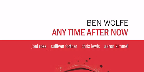 Ben Wolfe Quartet at Lincoln Center - Dizzys Club