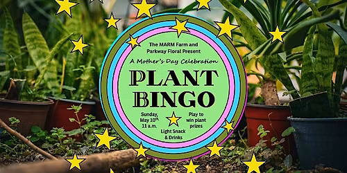 Plant Bingo - A Mother's Day Celebration