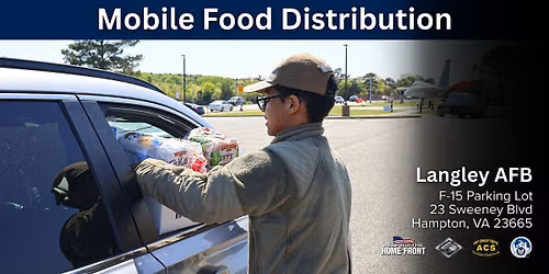 Langley AFB Mobile Food Distribution Drive-Thru