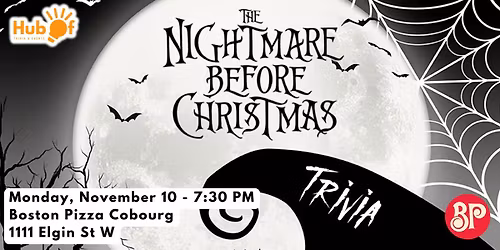 NIGHTMARE BEFORE CHRISTMAS Trivia Night - Boston Pizza Cobourg