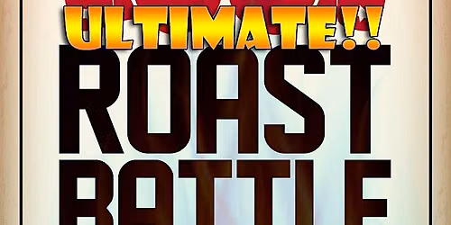 Ultimate Roast Battle Show at Dog Days Brewing!