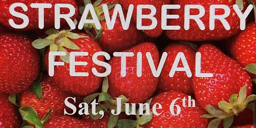 Melrose Chapel 151st Annual Strawberry Festival!