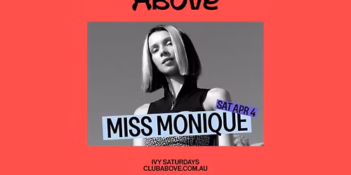 Above — April 4 ft. Miss Monique