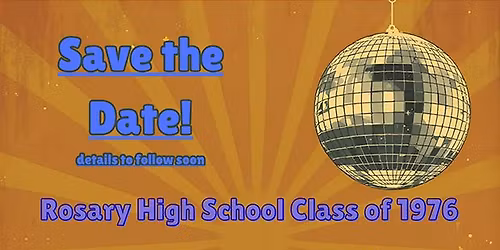 Rosary Class of 1976 Reunion