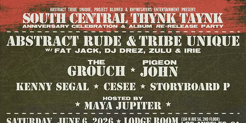 Abstract Rude & Tribe Unique, Fat Jack, DJ Drez, Zulu & Irie - South Central Thynk Taynk