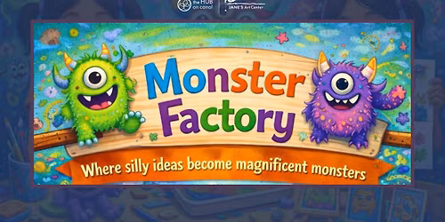 MONSTER FACTORY - SUMMER ART CAMP FOR AGES 6-11