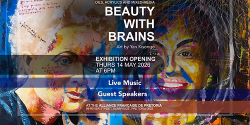 Exhibition opening - Beauty with Brains
