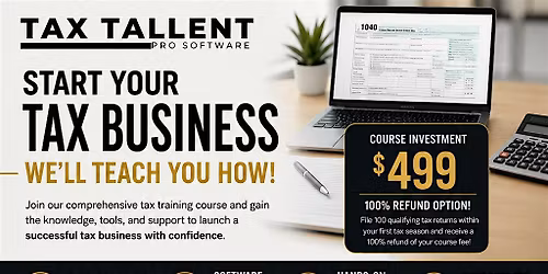 Start your Tax Business - Class $499 includes Free Software
