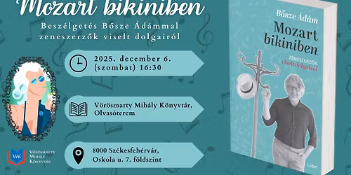 Mozart bikiniben - B\u0151sze \u00c1d\u00e1m k\u00f6nyvbemutat\u00f3ja