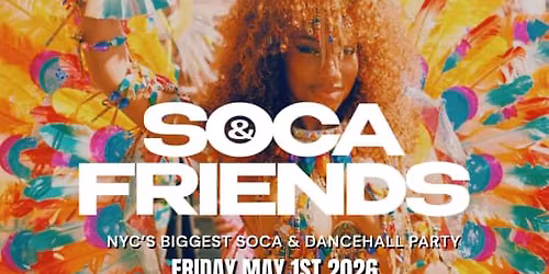 SOCA & FRIENDS - Late Night Dancehall & Soca Party in Brooklyn