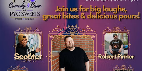 Comedy & Cava at PYC Sweets Wine Bar in Federal Way