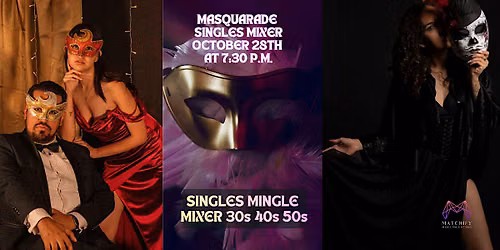 Masquerade Singles Mixer 30s, 40s, 50s