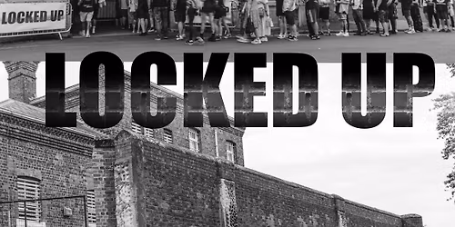 LOCKED UP SHREWSBURY 