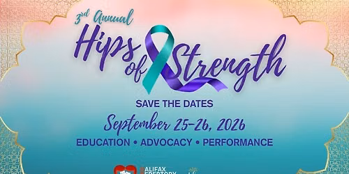 3rd Annual Hips of Strength Workshops & Hafla