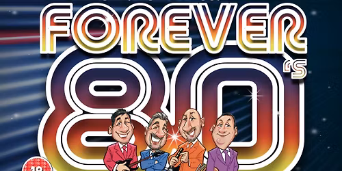 Forever 80\u2019s