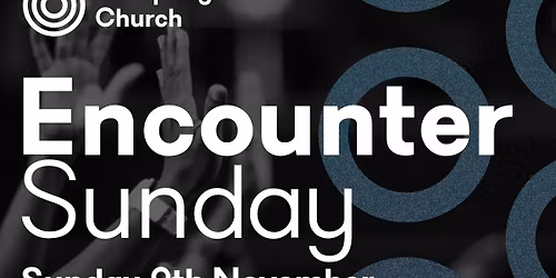 Ecounter Sunday